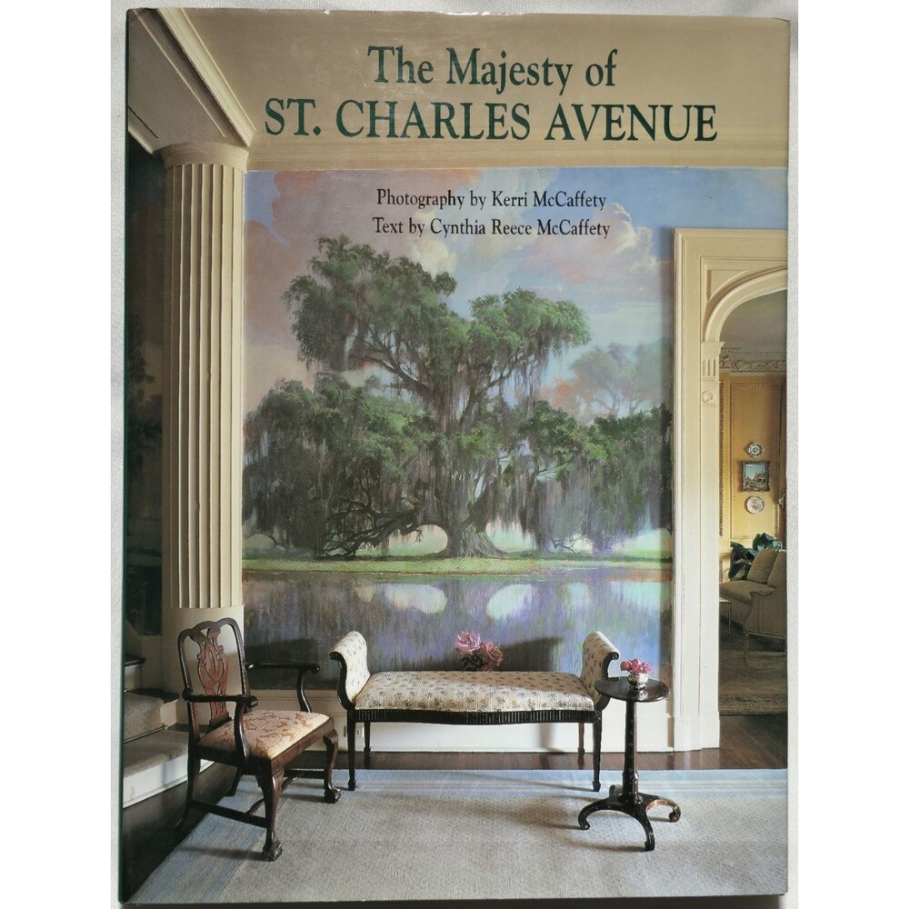 The Majesty Of St Charles Avenue McCaffety New Orleans Louisiana Architecture